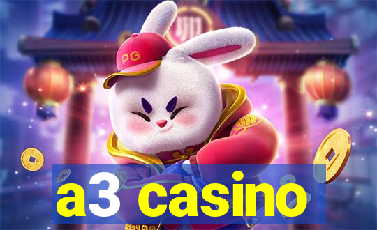 a3 casino