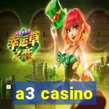 a3 casino