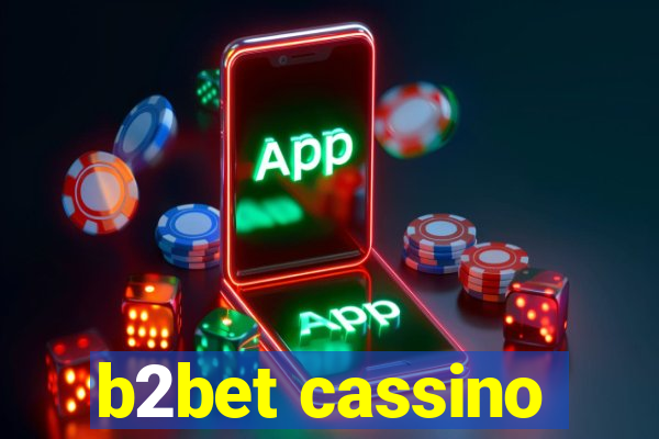 b2bet cassino