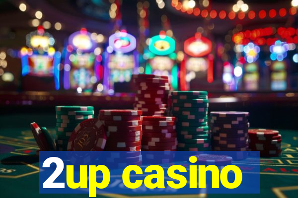 2up casino