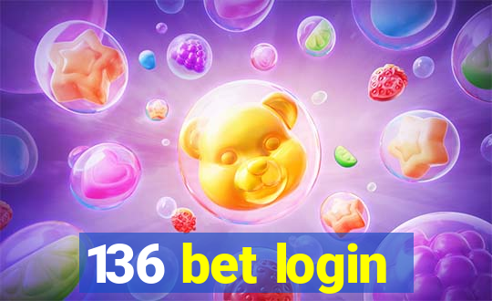 136 bet login