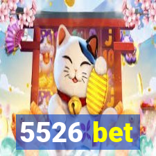 5526 bet