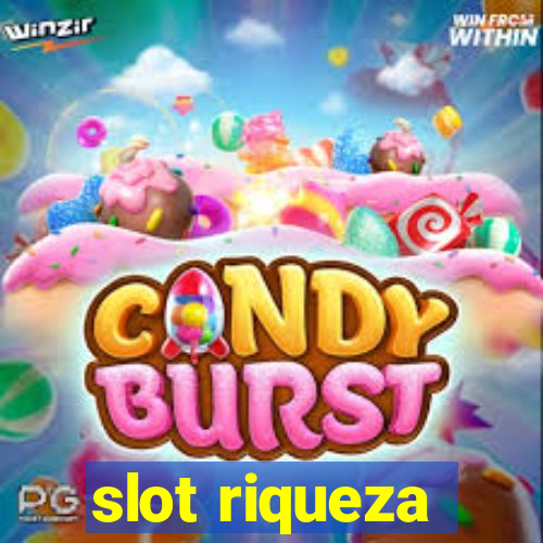 slot riqueza