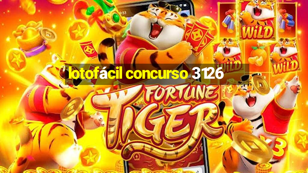 lotofácil concurso 3126