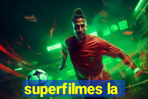 superfilmes la