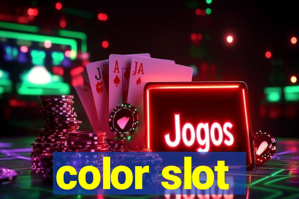 color slot