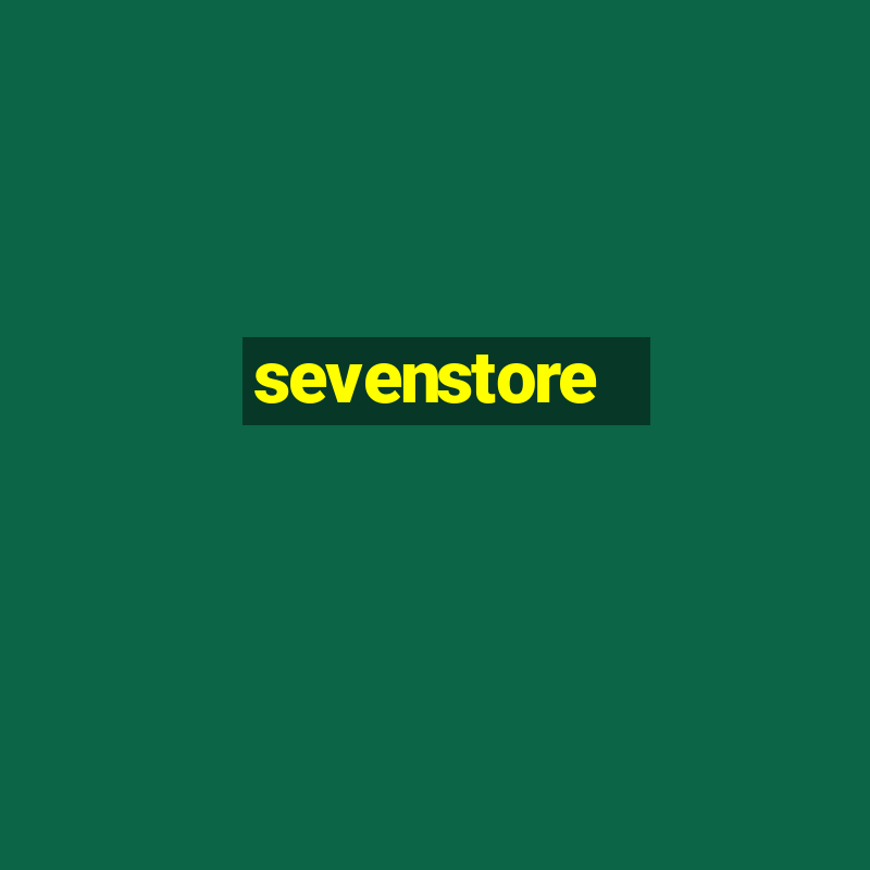 sevenstore