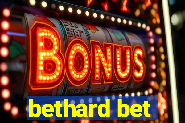 bethard bet