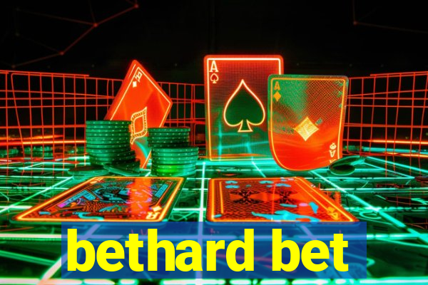 bethard bet