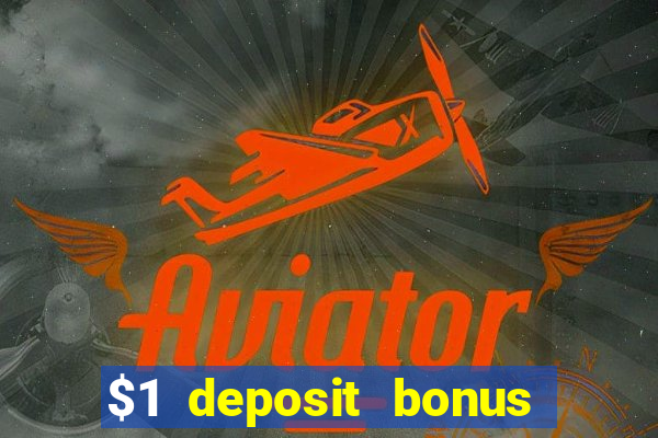 $1 deposit bonus casino nz