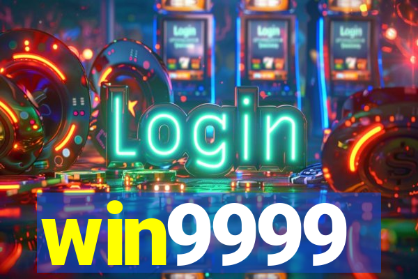 win9999