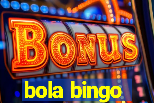 bola bingo