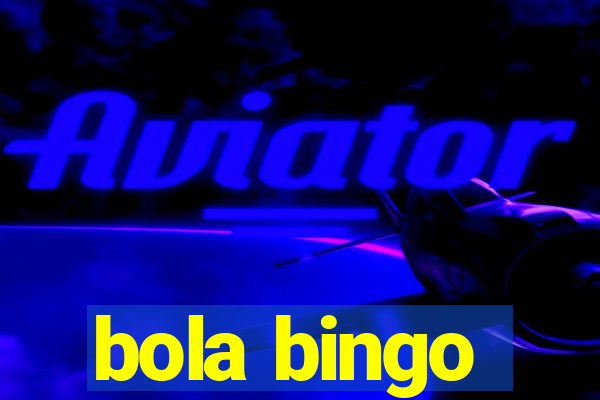 bola bingo