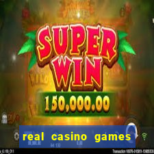 real casino games for real money