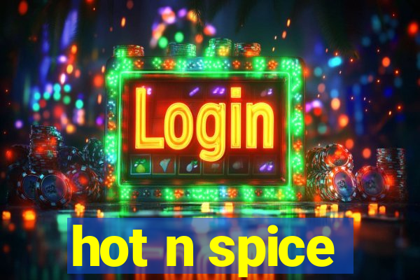 hot n spice