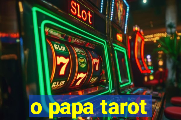 o papa tarot