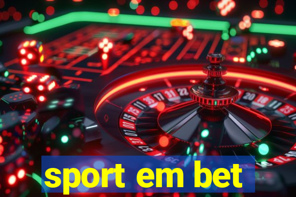 sport em bet