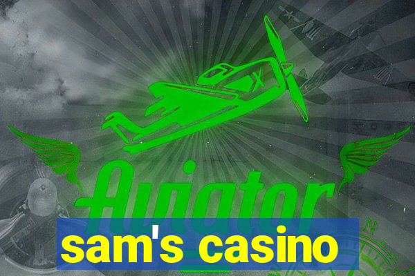 sam's casino