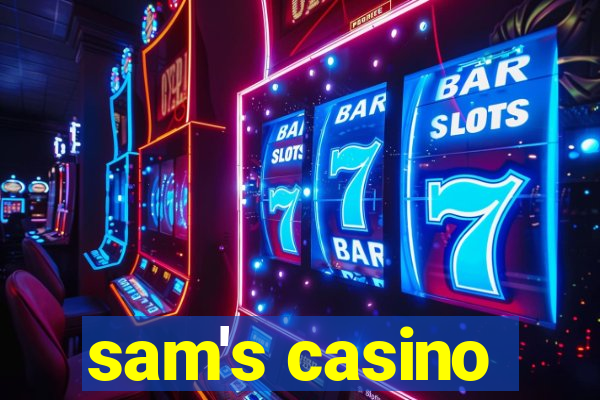 sam's casino