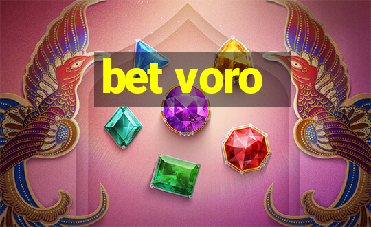 bet voro