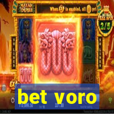 bet voro