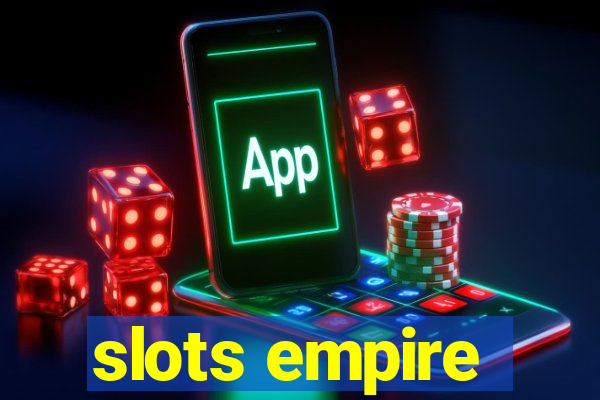 slots empire