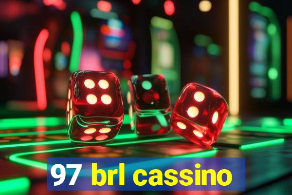 97 brl cassino