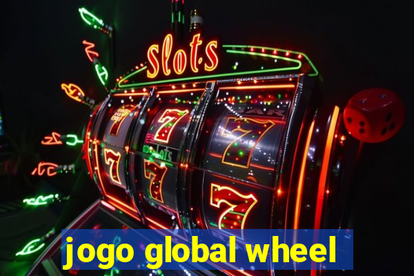 jogo global wheel