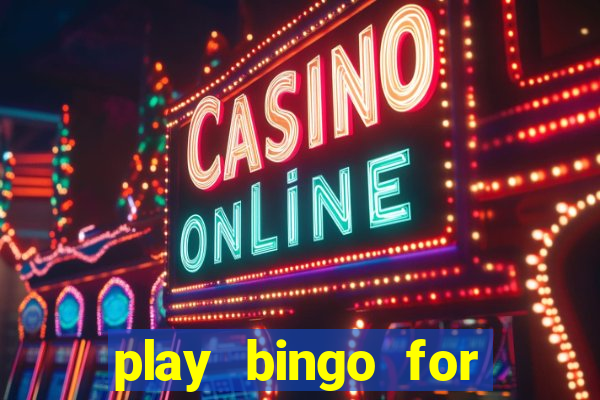 play bingo for money online