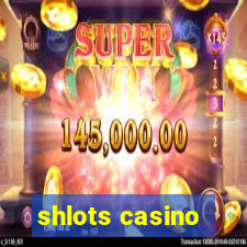 shlots casino