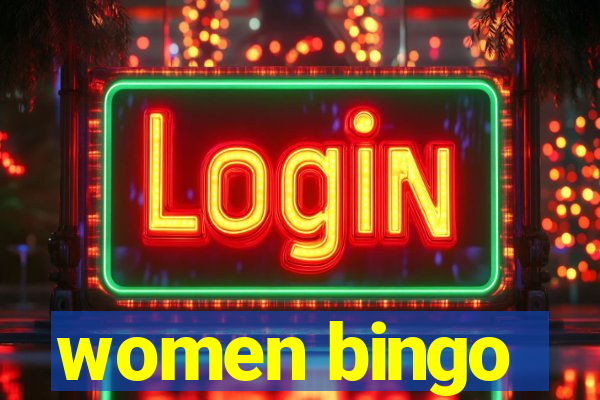 women bingo