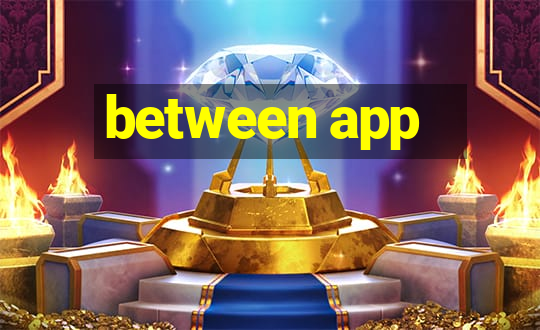 between app