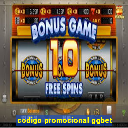 codigo promocional ggbet