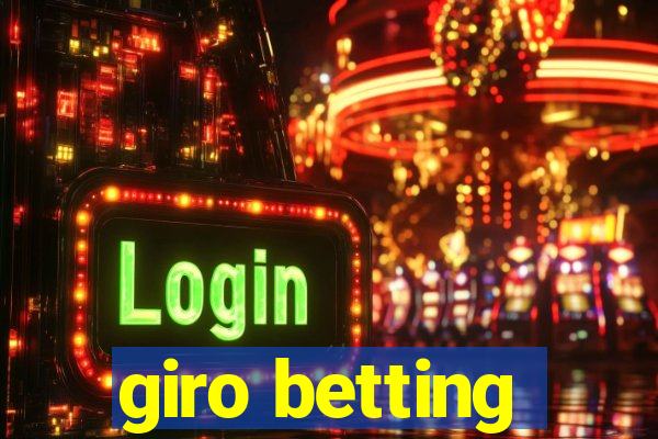 giro betting