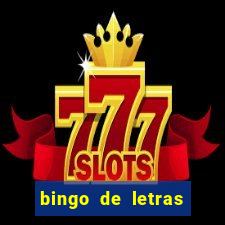 bingo de letras para imprimir gratis