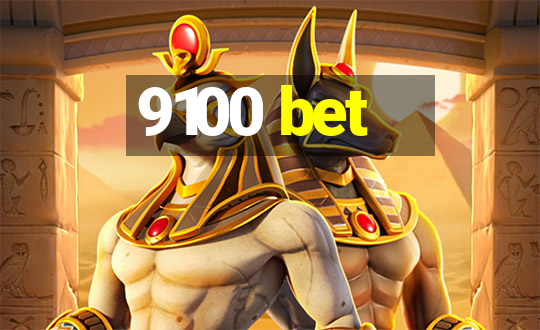 9100 bet