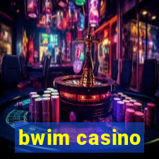 bwim casino