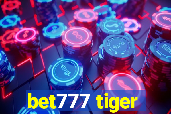 bet777 tiger