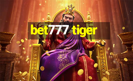 bet777 tiger