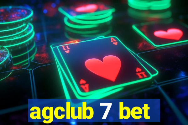 agclub 7 bet