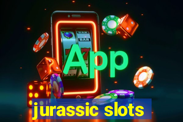 jurassic slots