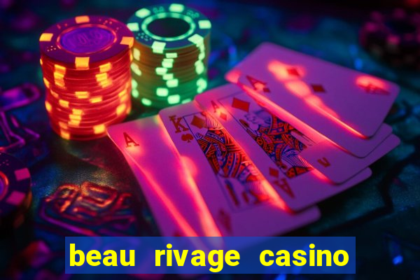 beau rivage casino in biloxi mississippi