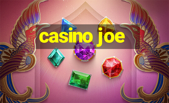 casino joe