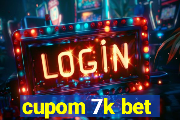 cupom 7k bet