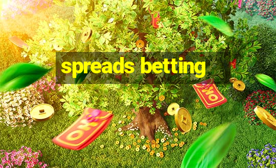 spreads betting