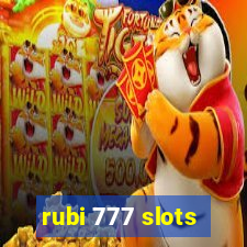 rubi 777 slots