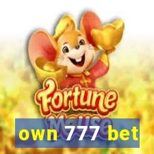 own 777 bet