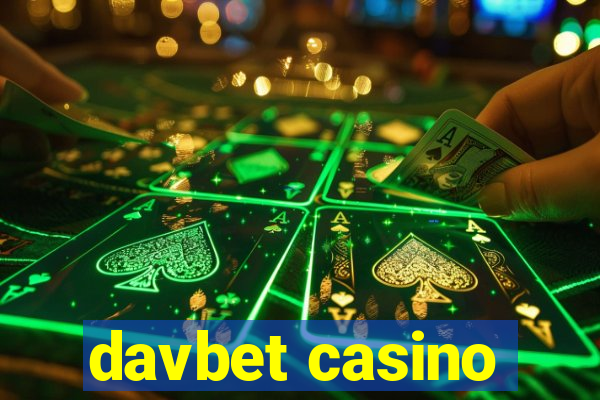 davbet casino