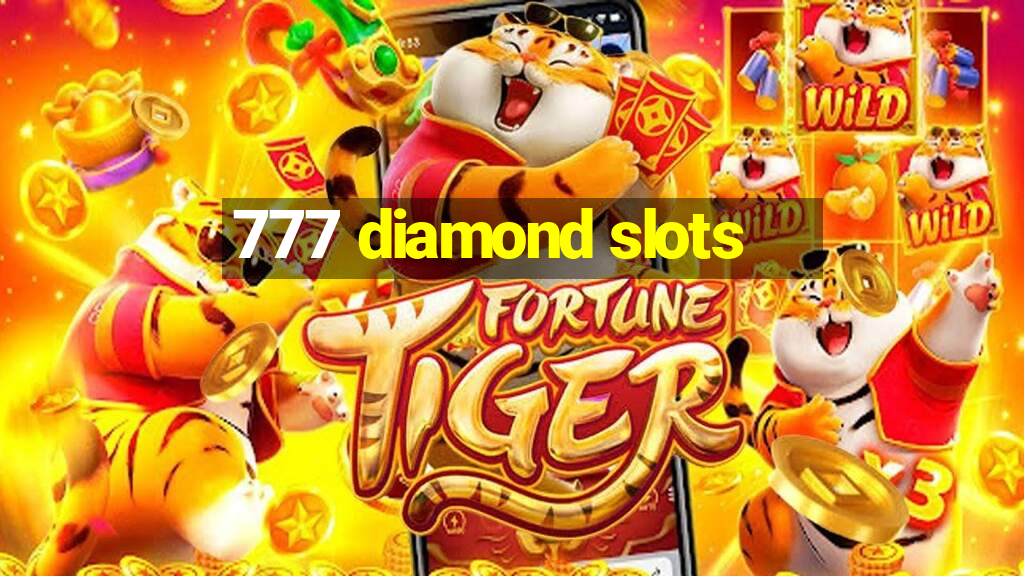 777 diamond slots