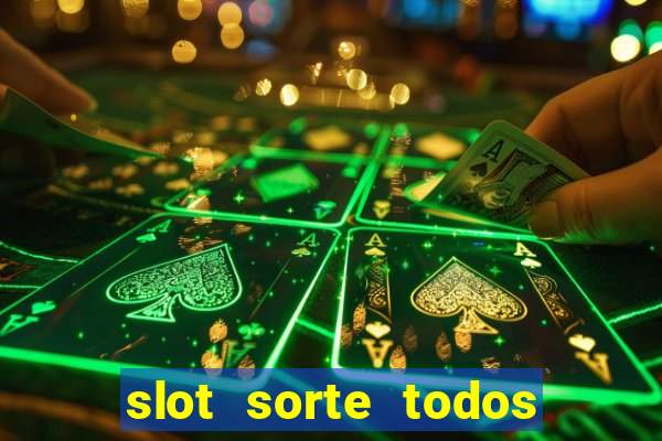 slot sorte todos os dias